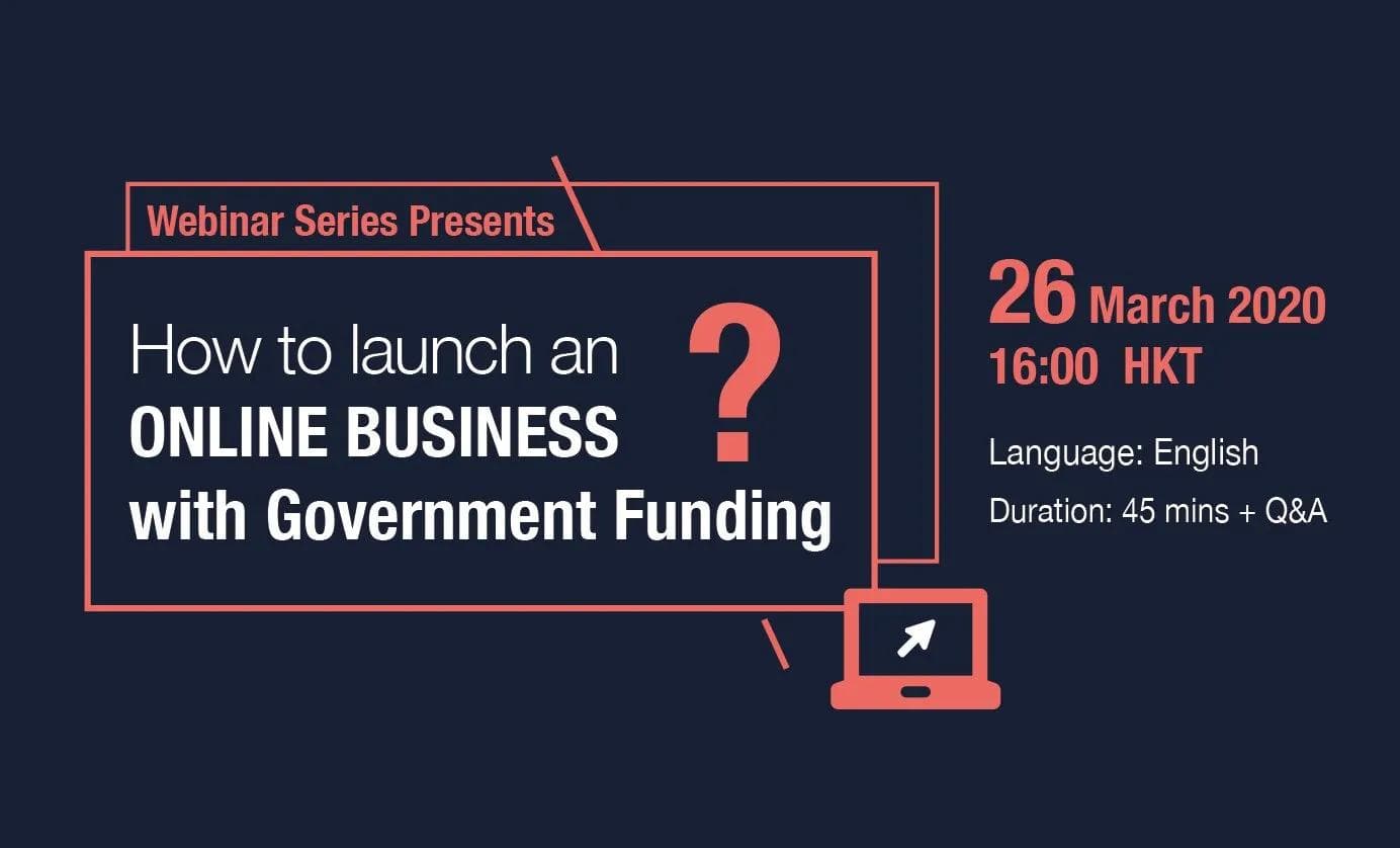 Navy FAB X Shopify – HK SME Government Funding Webinar: How to launch an online business with the support of Government Funding